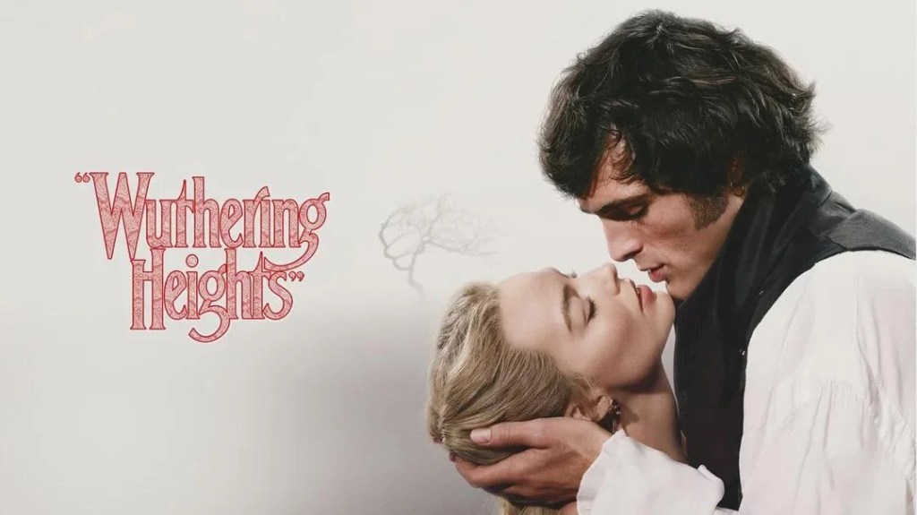 Review: “Wuthering Heights”&nbsp;6.5/10